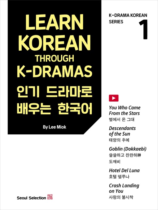 Title details for Learn Korean Through K-Dramas by Miok Lee - Available